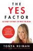 The Yes Factor
