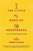 The Little Book of Heartbreak