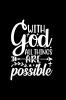 With God All Things Are Possible