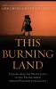 This Burning Land