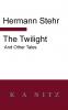 The Twilight and Other Tales