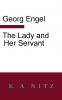 The Lady And Her Servant