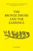 The Bronze Drums and the Earrings