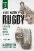 A Brief History of Rugby