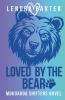 Loved by the Bear
