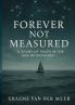 Forever Not Measured