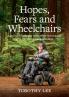 Hopes Fears and Wheelchairs