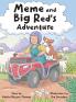 Meme and Big Red's Adventure