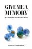 Give Me a Memory