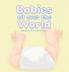 Babies All Over The World