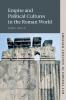 Empire and Political Cultures in the Roman             World