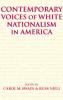 Contemporary Voices of White Nationalism in America