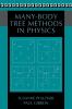 Many-Body Tree Methods in Physics