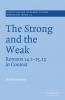 The Strong and the Weak
