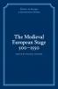 The Medieval European Stage 500 1550