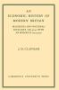 An Economic History of Modern Britain