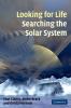 Looking for Life Searching the Solar System