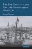 The Far East and the English Imagination 1600 1730