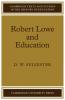 Robert Lowe and Education