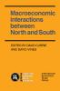 Macroeconomic Interactions Between North and South
