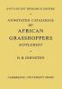 Annotated Catalogue of African Grasshoppers