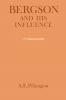 Bergson and His Influence