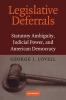 Legislative Deferrals