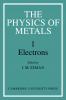 The Physics of Metals