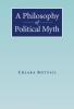 A Philosophy of Political Myth