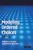 Modeling Ordered Choices