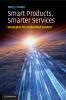 Smart Products Smarter Services