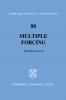 Multiple Forcing