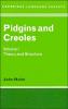 Pidgins and Creoles Volume I