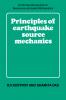 Principles of Earthquake Source Mechanics