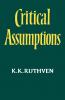Critical Assumptions