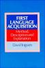 First Language Acquisition