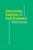 Conversational Competence and Social Development
