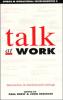 Talk at Work