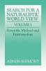 The Search for a Naturalistic World View