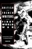 British and French Writers of the First World War