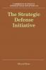 The Strategic Defense Initiative