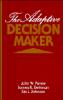 The Adaptive Decision Maker