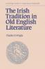 The Irish Tradition in Old English Literature
