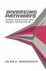 Diverging Pathways