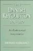 The Danish Revolution 1500 1800