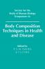 Body Composition Techniques in Health and Disease