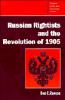 Russian Rightists and the Revolution of 1905