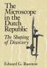 The Microscope in the Dutch Republic