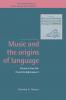 Music and the Origins of Language