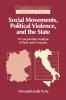 Social Movements Political Violence and the State